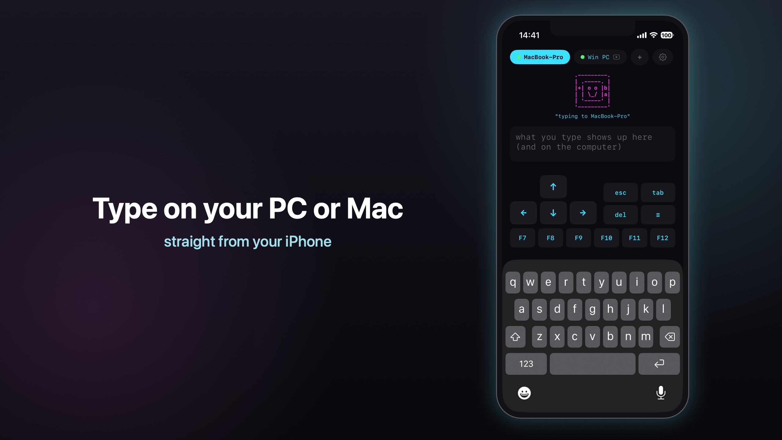 Type on your PC or Mac straight from your iPhone