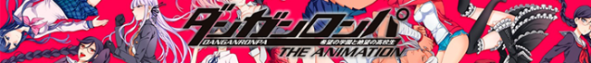 Danganronpa the animation